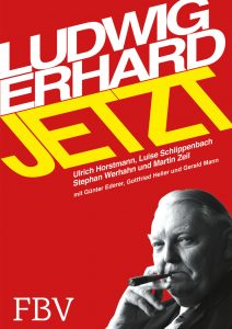Buchtitel Ludwig Erhard Jetzt